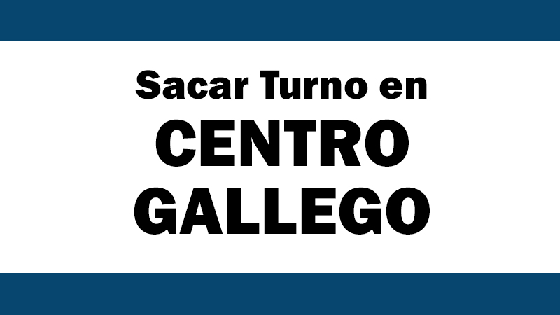 centro gallego de buenos aires telefono turnos