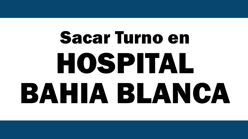hospital municipal leonidas lucero bahia blanca turnos