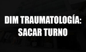 dim traumatologo pedir turno